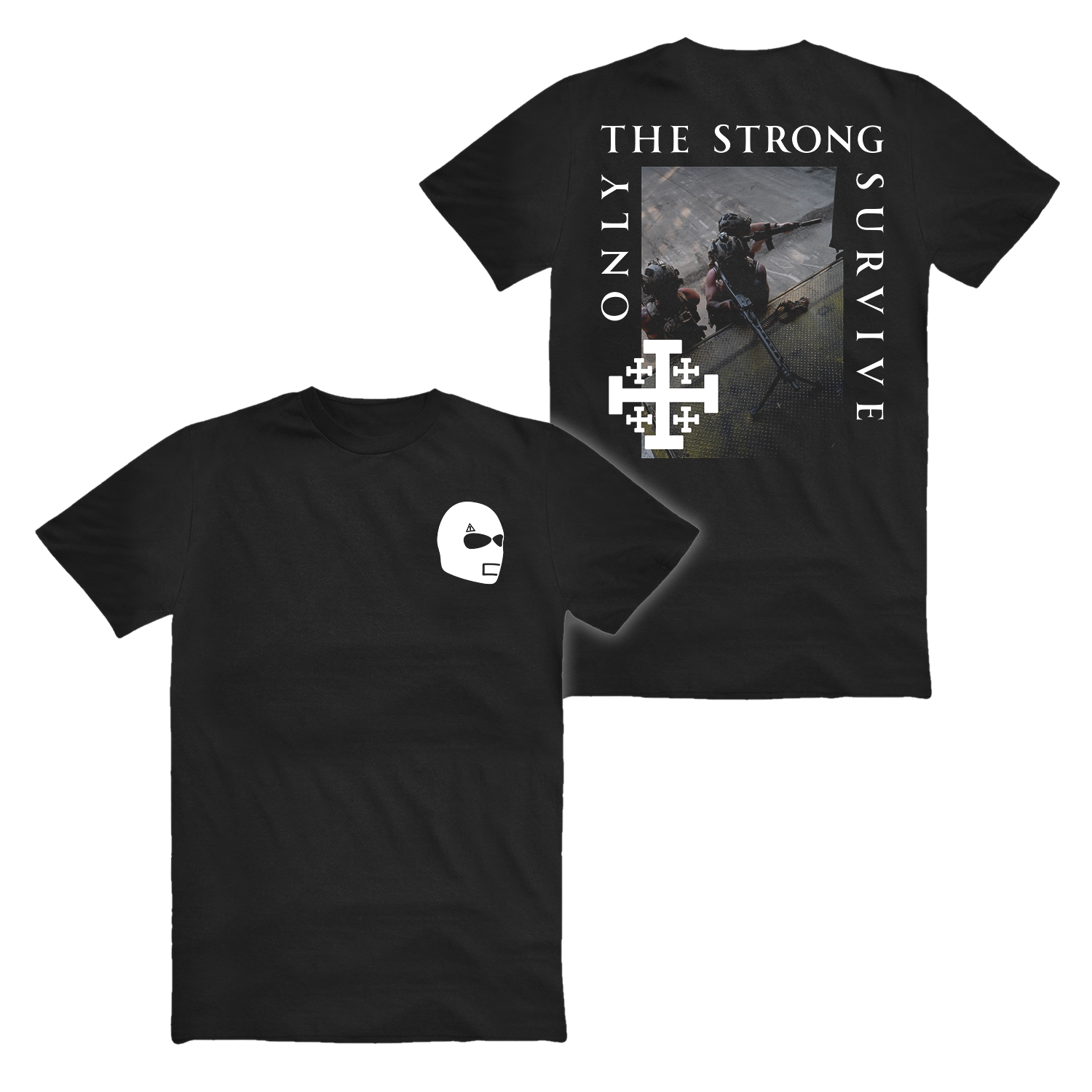 ONLY THE STRONG TEE